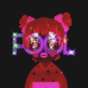 FOOL by OEAK