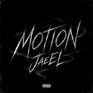 Motion by JaeEl