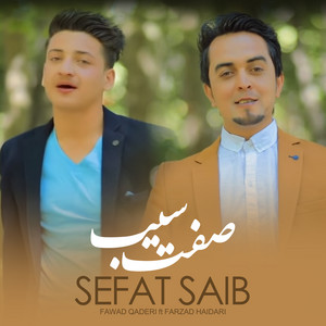 Fawad Qaderi Feat. Farzad Haidari - Sefat Saib