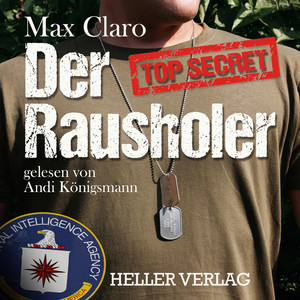 Der Rausholer (Hörbuch mit Atmo)