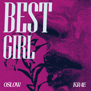 Oslow - Best Girl