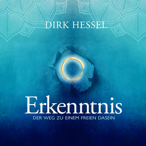 Erkenntnis (Der Weg zu einem freien Dasein)