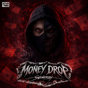 MONEY DROP by Svenergy