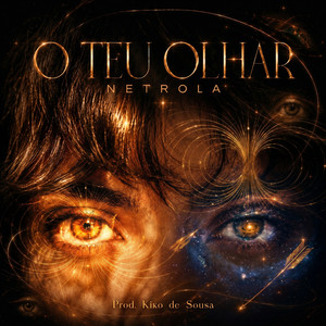 O Teu Olhar by NETROLA