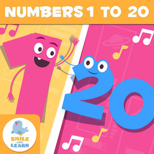 Smile and Learn - English - Numbers 1 to 20 Song