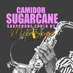 Mizter Okyere - SUGACANE (Jazz Version)