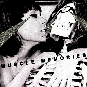 Muscle Memories