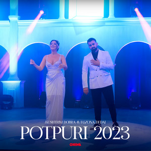 Kushtrim Dobra & Egzona Dedaj - Potpuri 2023