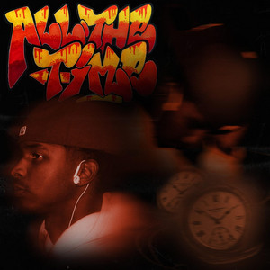 ALL THE TIME by THA MiKe