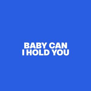 Baby Can I Hold You by Lisa Östergren, Landegren