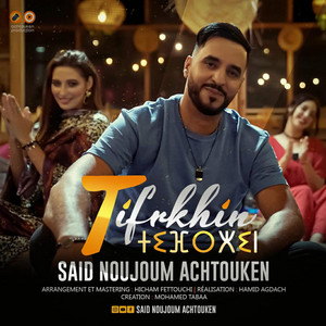 Noujoum Achtouken - Tifrkhin