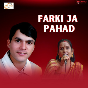 Bhuwan Dahal & Dikra Devi - Farki Ja Pahad