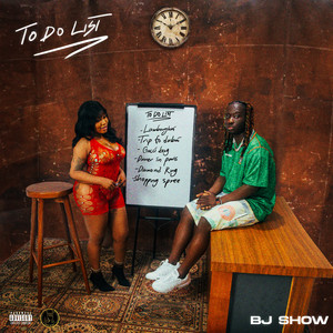 TO DO LIST (tiny waist) by Bj Show