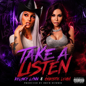 Take a Listen by Kelsey Lynn, Christie Leigh, Drumdummie