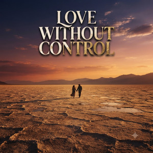 Love Without Control by Zumbuma Bumal