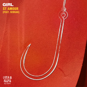 St Amour — GIRL (feat. Sebsax) (2026)