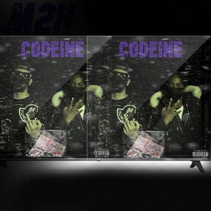 Codeine by M2H