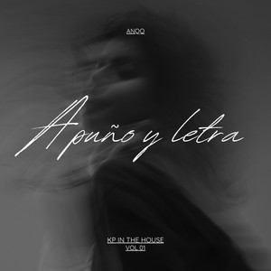 A puño y letra by Kapinho