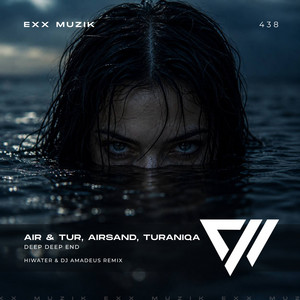 Deep Deep End - Hiwater, DJ Amadeus Remix by Airsand, TuraniQa, Air & Tur, Hiwater, DJ Amadeus