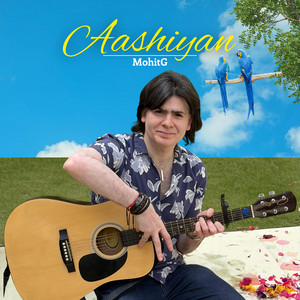 Aashiyan by MohitG