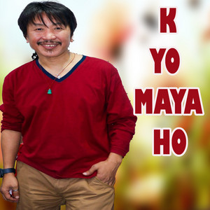 Rajesh Payal Rai - K YO MAYA HO
