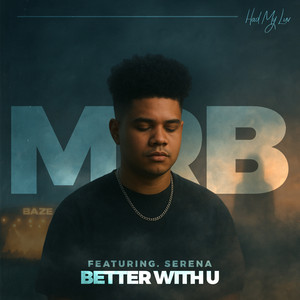 Better With U (Extended Mix)