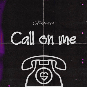 Call on Me by Stunnv