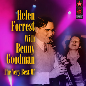 Hard To Get by Benny Goodman & Helen Forrest