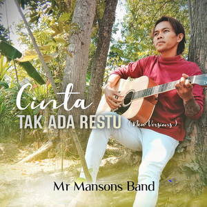 Cinta Tak Ada Restu by Mr Mansons Band