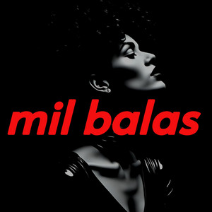mil balas by Mortedor mvp