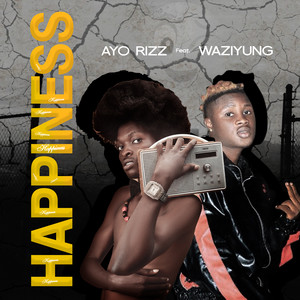 AYO RIZZ & Waziyung - Happiness