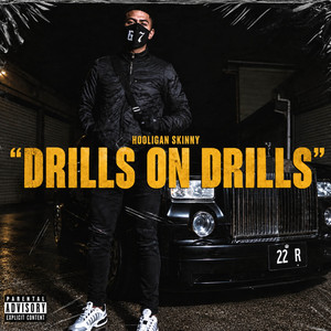 Drills On Drills by Hooligan Skinny