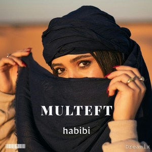 Habibi by Multeft
