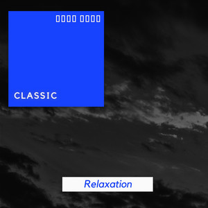 # Classic Relaxation album