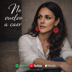 NO VUELVO A CAER by Eerised Oficial
