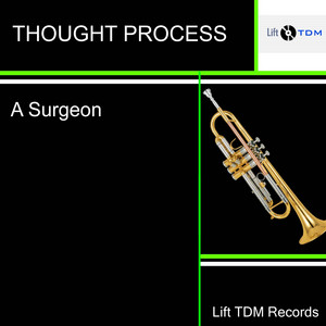 A Surgeon - Thinking Mans Blues