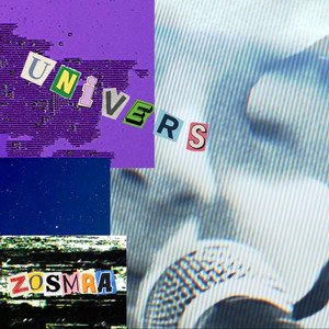 Univers by ZOSMAA