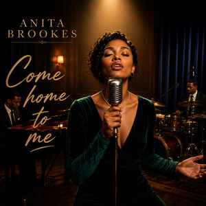 Come home to me by Anita Brookes