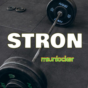 STRON by MR.UNLOCKER