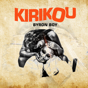 Byron boy - Kirikou