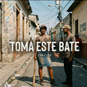 TOMA ESTE BATE by Yaki 50
