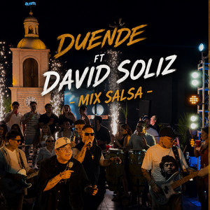Baile Inolvidable / Tú con él / Yo no se mañana (Mix Salsa) by Duende, David Soliz