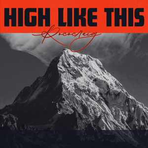 High Like This by Rococraig