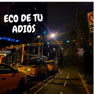 ECO DE TU ADIOS by North Street
