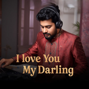 I love You My Darling by Naylaluthfia