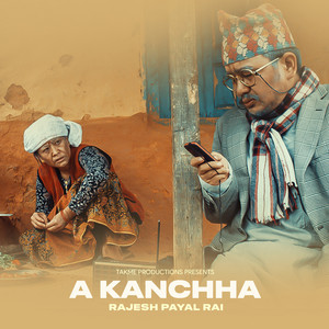 A Kanchha