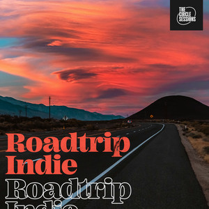 Roadtrip Indie by The Circle Sessions