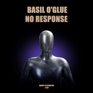 No Response by Basil O'Glue
