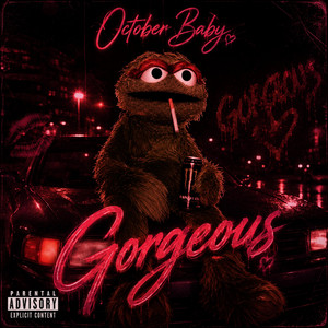 gOrGeOuS by October Baby