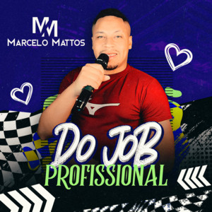 Marcelo Mattos - Do Job Profissional